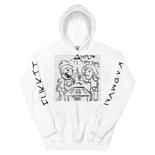 "Off Top & Off Topic" Hoodie